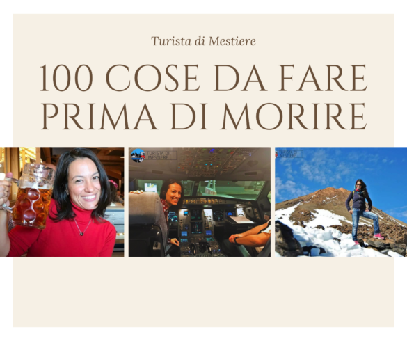 100 cose da fare prima di morire cosedafareprimadimorire